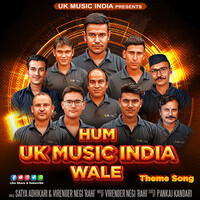 Hum UK Music India Wale