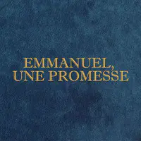 Emmanuel, une promesse