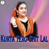 Kurta Tero Chit Lal