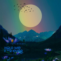 Hold Me Forever