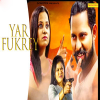 Yaar Fukrey