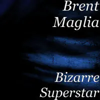 Bizarre Superstar