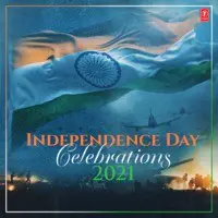 Independence Day Celebrations 2021