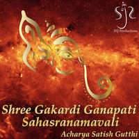 Shree Gakardi Ganapati Sahasranamavali