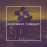 Remember Tonight