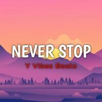 Never Stop