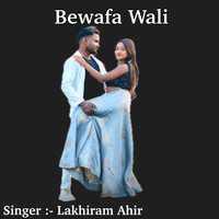 Bewafa Wali