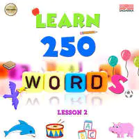 Learn 250 Words - Lesson 2