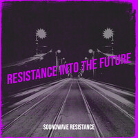 Resistance into the Future
