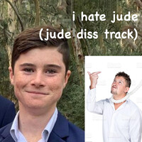 I Hate Jude (Jude Diss Track)