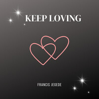 Keep Loving