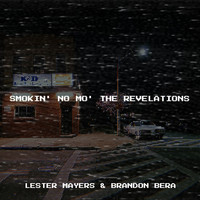 Smokin' no Mo' the Revelations