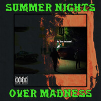 Summer Nights over Madness