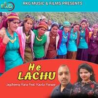 He Lachu (feat. Kavita Panwar)