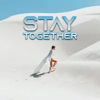 Stay Together