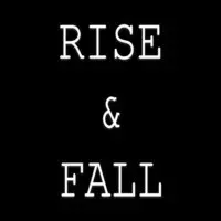 Rise & Fall