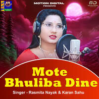 Mote Bhuliba Dine