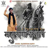 Maharana Pratap - A Tribute To Maharana Pratap