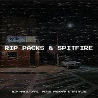 Rip Packs & Spitfire