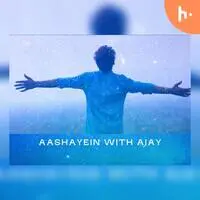 Aashayein With Ajay - season - 1