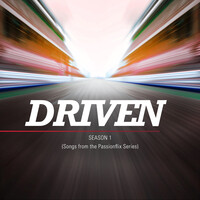Driven Season 1 (Songs from the Passionflix Series)
