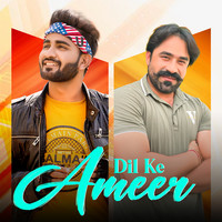 Dil Ke Ameer