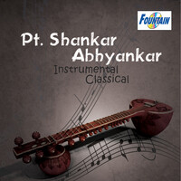 Pt. Shankar Abhyankar - Instrumental Classical