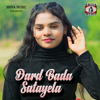 Dard Bada Satayela