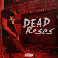 Dead Roses