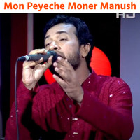 Mon Peyeche Moner Manush