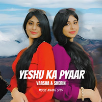 Yeshu Ka Pyaar