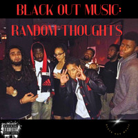 Black out Music: Random Thoughts