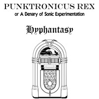 Punktronicus Rex; or, a Denary of Sonic Experimentation