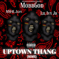 Uptown Thang (Remix)