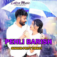 Pehli Barish