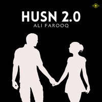 Husn 2.0 (Extended Version)