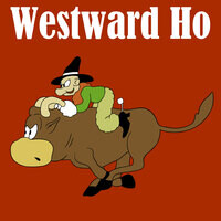 Westward Ho - Mutt and Jeff