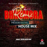 Bhromora Remix (Progressive House Mix)