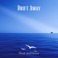 Drift Away