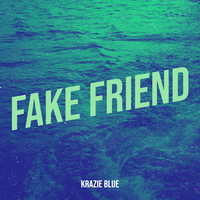 Fake Friend