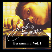 Bersamamu, Vol. 1