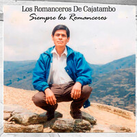 Los Romanceros De Cajatambo "Siempre Los Romanceros"
