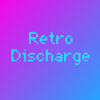 Retro Discharge