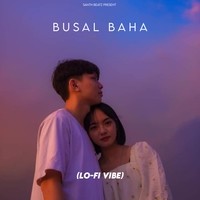 Bushal Baha Lofi