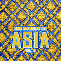 The Sounds of Asia, Vol. 8