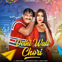 Delhi Wali Chori