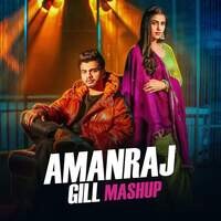 Amanraj Gill Mashup