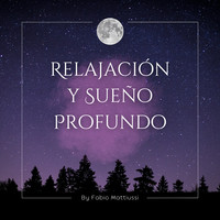 Relajación Y Sueño Profundo