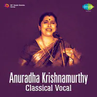 Anuradha S Krishnamurthi Vocal