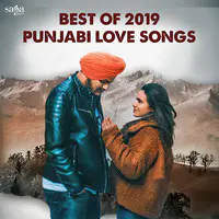 Best of 2019 Punjabi Love Songs